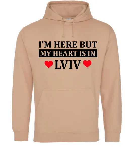 Мужская толстовка (худи) I'm here but my heart is in Lviv Песочный фото