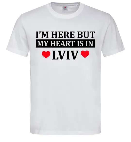 Чоловіча футболка I'm here but my heart is in Lviv Білий фото