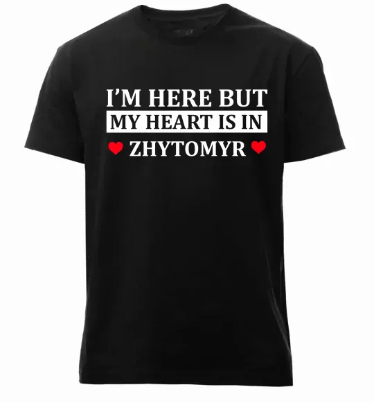 Мужская премиум футболка I'm here but my heart is in Zhytomyr Черный фото