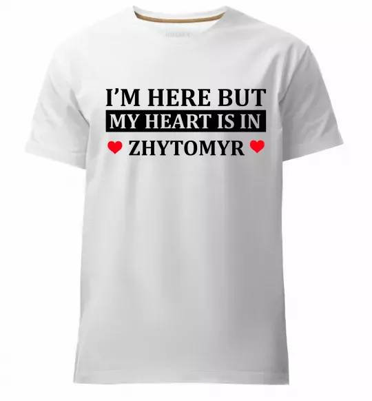 Мужская премиум футболка I'm here but my heart is in Zhytomyr Белый фото