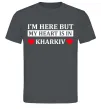 Мужская футболка I'm here but my heart is in Kharkiv Графит фото