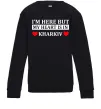 Детский Свитшот I'm here but my heart is in Kharkiv Черный фото