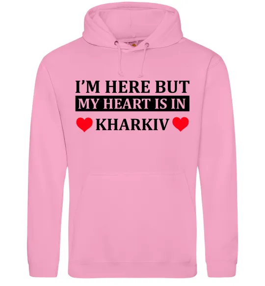 Жіноча толстовка (худі) I'm here but my heart is in Kharkiv Рожевий фото