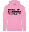 Жіноча толстовка (худі) I'm here but my heart is in Kharkiv Рожевий фото