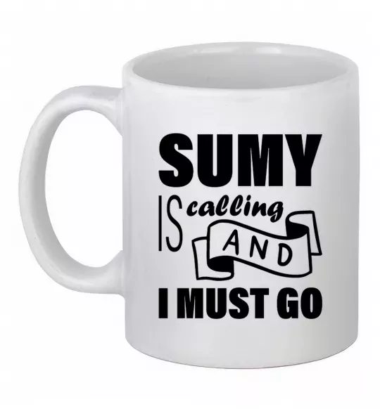 Чашка керамічна Sumy is calling and i must go Білий фото