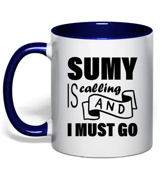 Чашка с цветной ручкой Sumy is calling and i must go Глубокий темно-синий фото