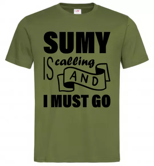 Мужская футболка Sumy is calling and i must go Оливковый фото