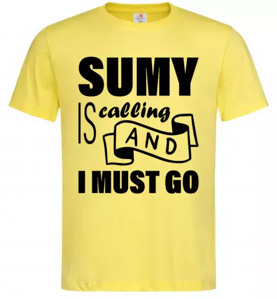 Мужская футболка Sumy is calling and i must go Лимонный фото