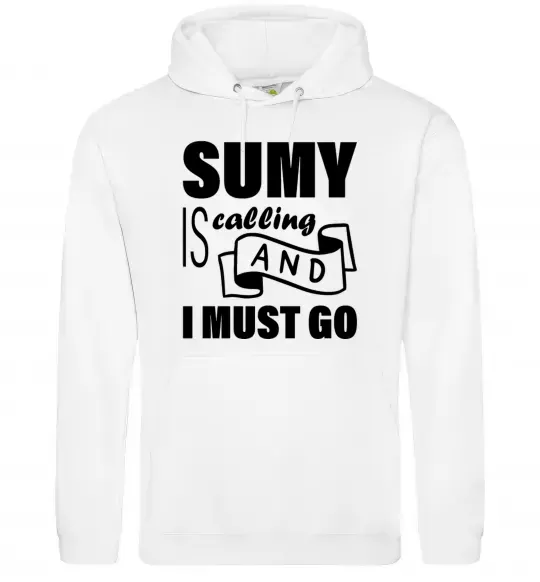 Мужская толстовка (худи) Sumy is calling and i must go Белый фото