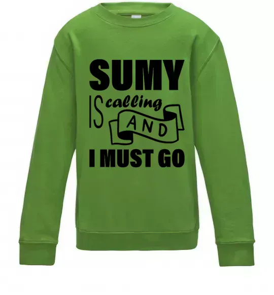 Дитячий світшот Sumy is calling and i must go Лаймовий фото