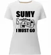 Жіноча преміум футболка Sumy is calling and i must go Білий фото