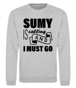 Свитшот Sumy is calling and i must go