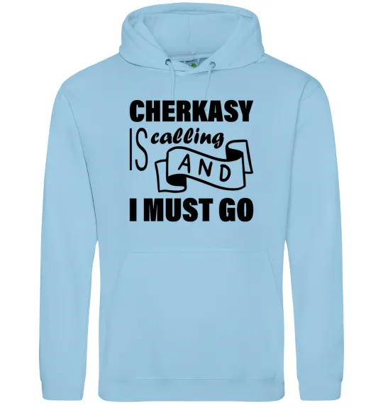 Жіноча толстовка (худі) Cherkasy is calling and i must go Блакитний фото