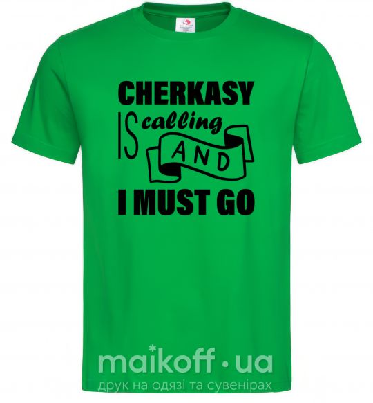 Мужская футболка Cherkasy is calling and i must go Зеленый фото