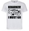 Чоловіча футболка Kharkiv is calling and i must go Білий фото