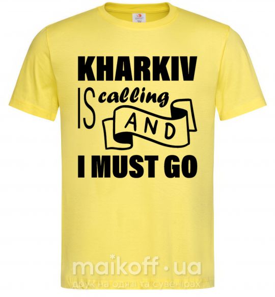 Чоловіча футболка Kharkiv is calling and i must go Лимонний фото