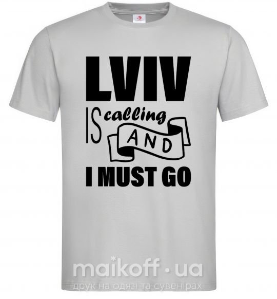 Мужская футболка Lviv is calling and i must go Серый фото