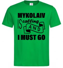 Мужская футболка Mykolaiv is calling and i must go