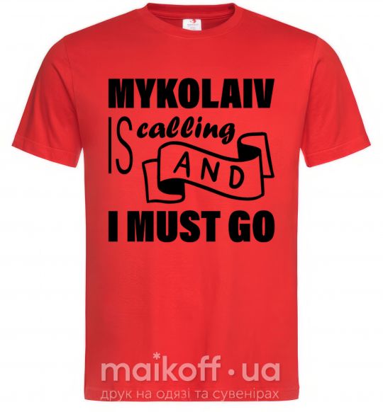 Чоловіча футболка Mykolaiv is calling and i must go Червоний фото