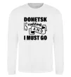 Світшот Donetsk is calling and i must go Білий фото