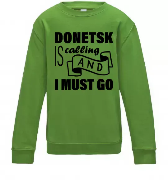 Детский Свитшот Donetsk is calling and i must go Лаймовый фото