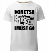 Мужская премиум футболка Donetsk is calling and i must go Белый фото