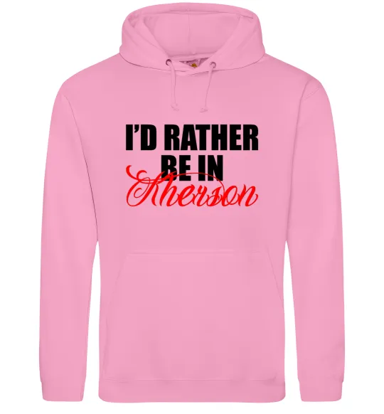 Жіноча толстовка (худі) I'd rather be in Kherson Рожевий фото