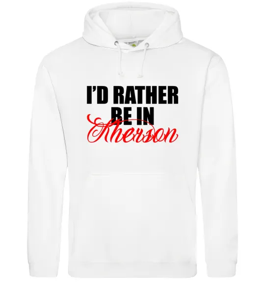 Женская толстовка (худи) I'd rather be in Kherson Белый фото