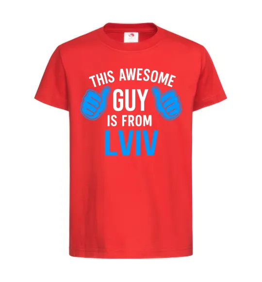 Детская футболка This awesome guy is from Lviv Красный фото