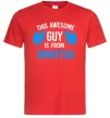Мужская футболка This awesome guy is from Vinnytsia Красный Мужская футболка This awesome guy is from Vinnytsia Красный фото