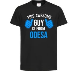 Дитяча футболка This awesome guy is from Odesa