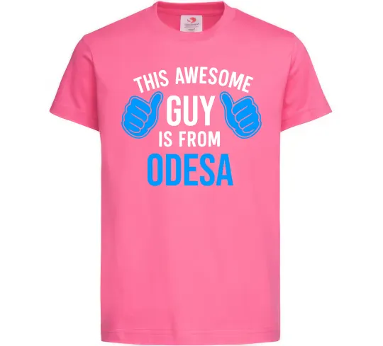 Дитяча футболка This awesome guy is from Odesa Яскраво-рожевий фото