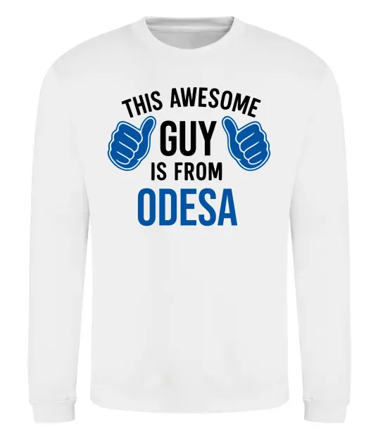 Свитшот This awesome guy is from Odesa Белый фото