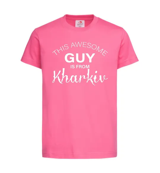 Детская футболка This awesome guy is from Kharkiv Ярко-розовый фото