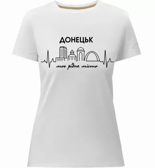 Жіноча преміум футболка Моє рідне місто Донецьк Білий фото