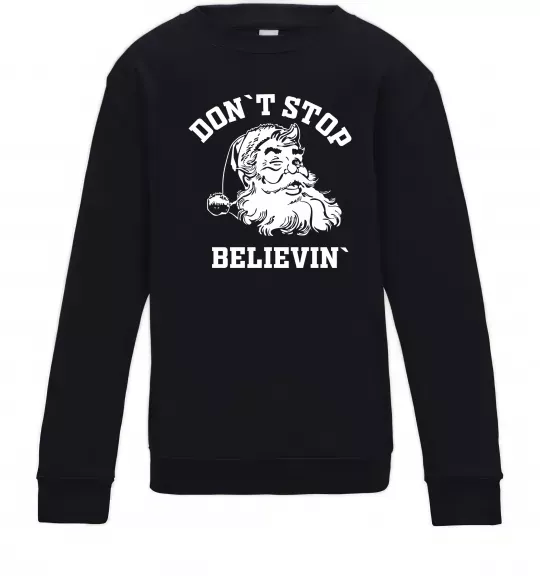 Детский Свитшот Don`t stop believin Черный фото
