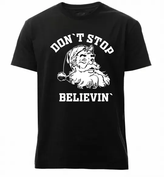 Чоловіча преміум футболка Don`t stop believin Чорний фото
