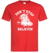 Чоловіча футболка Don`t stop believin Червоний Чоловіча футболка Don`t stop believin Червоний фото