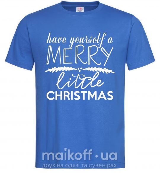 Чоловіча футболка Have yourself a merry little christmas Яскраво-синій фото