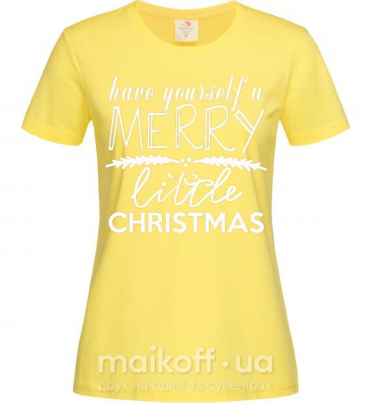 Женская футболка Have yourself a merry little christmas Лимонный фото