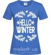 Женская футболка Hello winter Ярко-синий фото