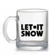 Чашка стеклянная Let it snow text Прозрачный фото