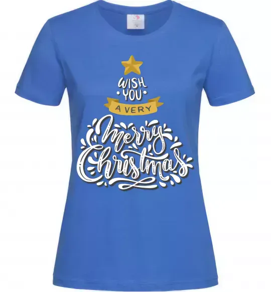 Женская футболка Wish you a very merry Christmas tree Ярко-синий фото