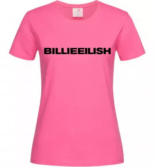 Женская футболка Billieeilish text Ярко-розовый фото
