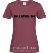 Жіноча футболка Billieeilish text Бордовий фото