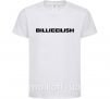 Детская футболка Billieeilish text Белый фото