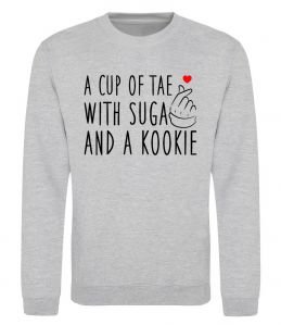 Свитшот A cup of Tae with Suga and a Kookie Свитшот A cup of Tae with Suga and a Kookie