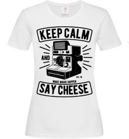 Женская футболка Keep Calm And Say Cheese Женская футболка Keep Calm And Say Cheese