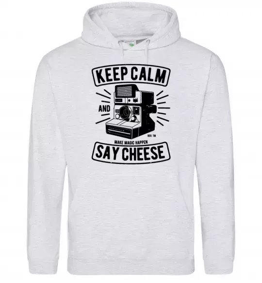 Женская толстовка (худи) Keep Calm And Say Cheese Серый меланж фото