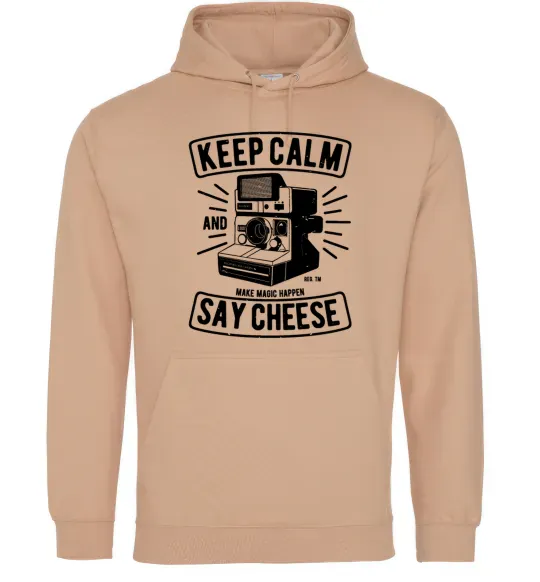 Женская толстовка (худи) Keep Calm And Say Cheese Песочный фото